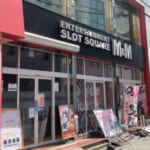 SLOT M&M綱島店